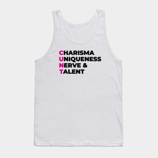 charisma uniqueness nerve and talent Tank Top